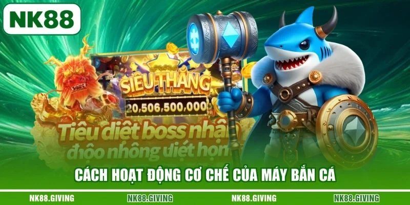 Gian Lận Máy Bắn Cá - Những Thông Tin Cần Nắm Khi Sử Dụng Cách hoạt động cơ chế của máy bắn cá